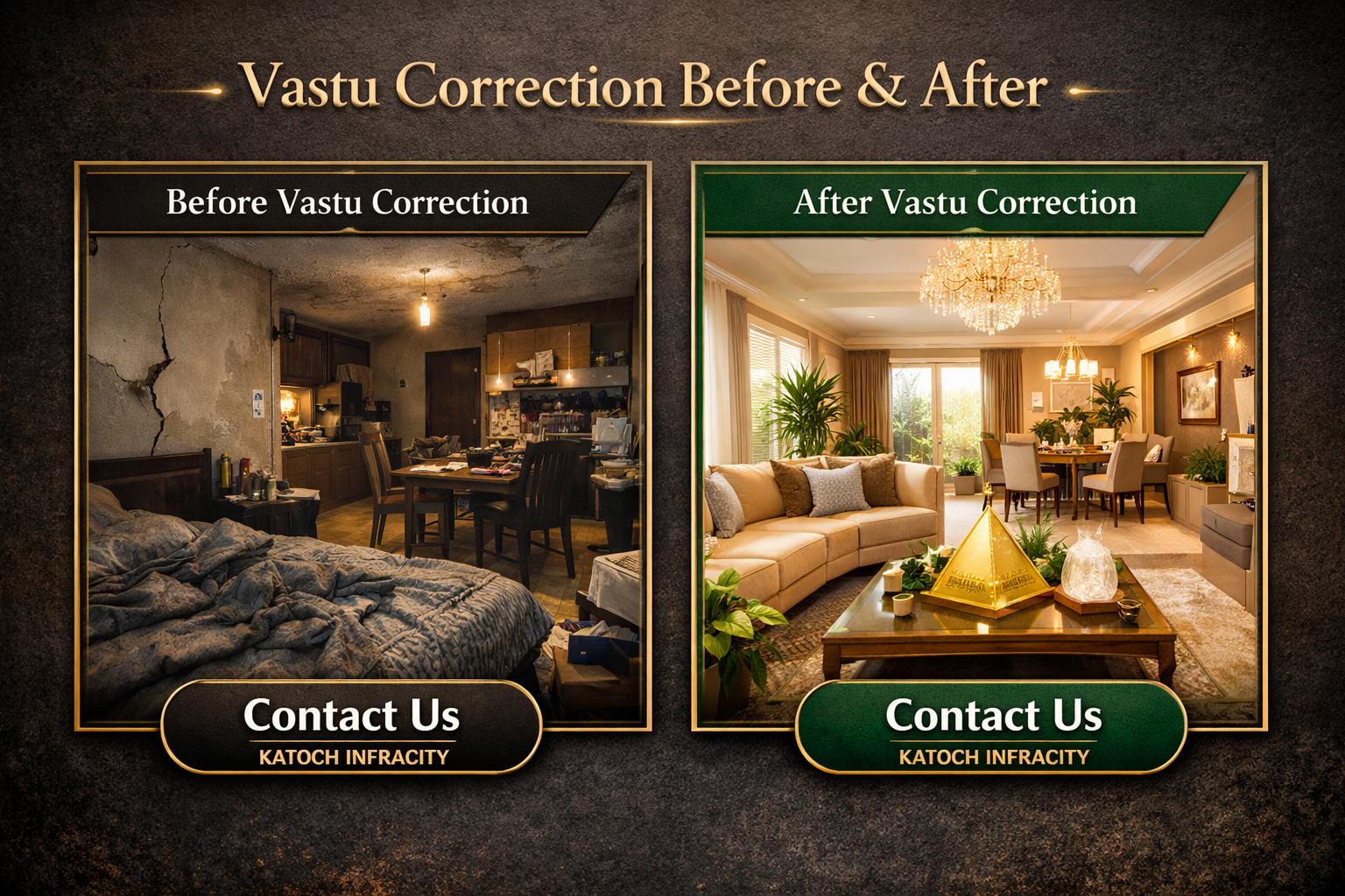 vastu correction before after